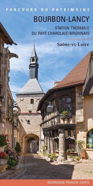 Produktbild: Patrimoine Thermal de Bourbon-Lancy