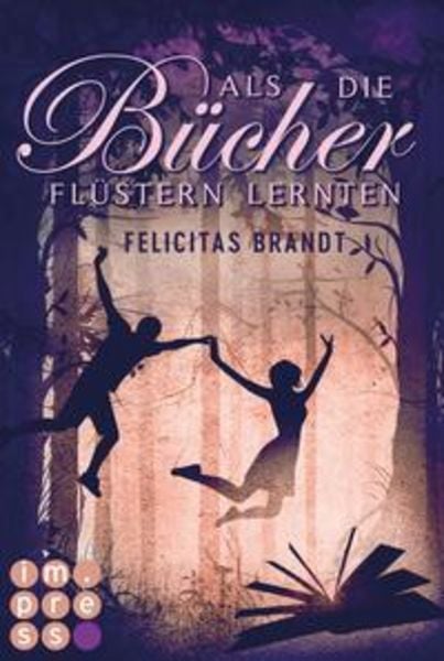 Als die Bücher flüstern lernten (Die Geschichtenspringer 1), Taschenbuch von Felicitas Brandt, Carlsen