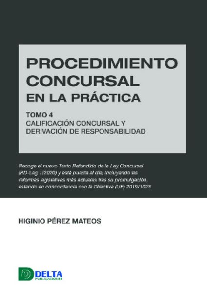 Produktbild: Procedimiento Concursal En La Practica Tomo Iv Calificacion Concursal Y Derivacion De Responsabilidad