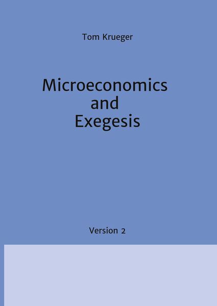 Microeconomics and Exegesis