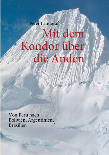 Produktbild: Mit dem Kondor &uuml;ber die Anden