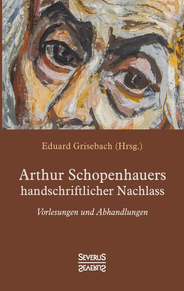 Produktbild: Arthur Schopenhauers handschriftlicher Nachlass