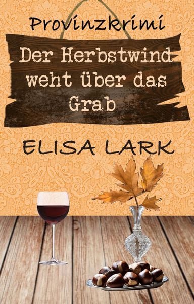 Produktbild: Der Herbstwind weht &uuml;ber das Grab