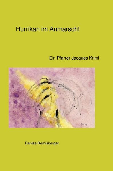 Produktbild: Ein Pfarrer Jacques Krimi / Hurrikan im Anmarsch!
