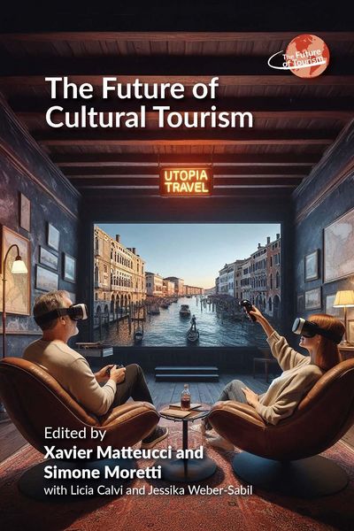 Produktbild: The Future of Cultural Tourism