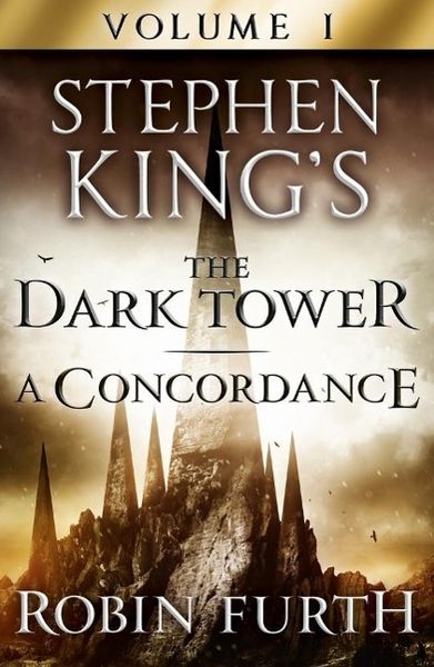 Produktbild: Stephen King's The Dark Tower: A Concordance, Volume One