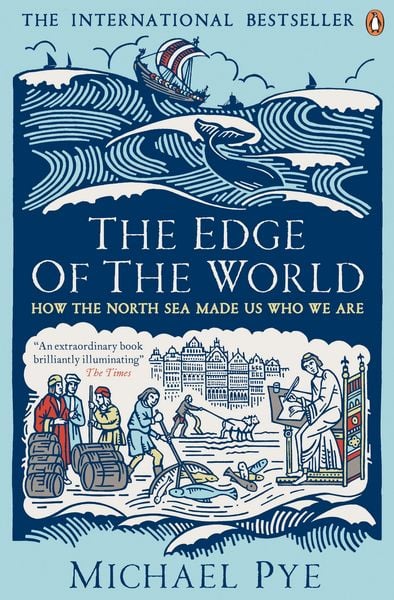 The Edge of the World, Taschenbuch von Michael Pye, Penguin Books Ltd, 978-0-241-96383-8