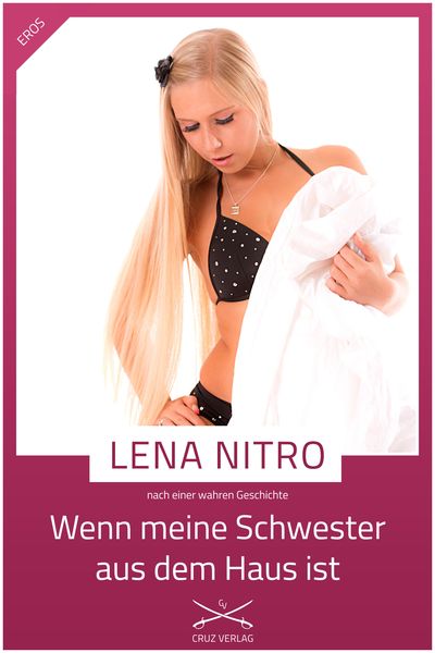 Produktbild: Wenn meine Schwester aus dem Haus ist