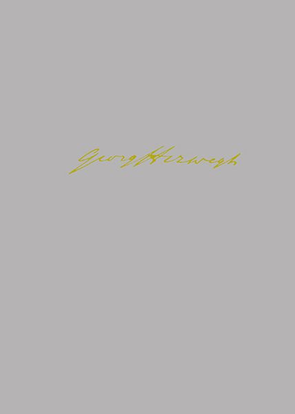 Produktbild: Georg Herwegh: Prosa 1849-1875