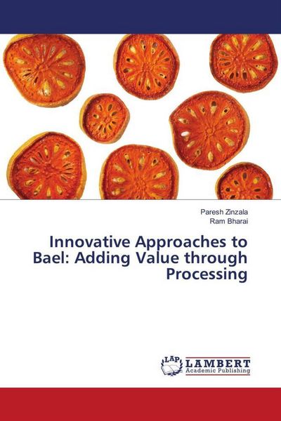 Produktbild: Innovative Approaches to Bael: Adding Value through Processing