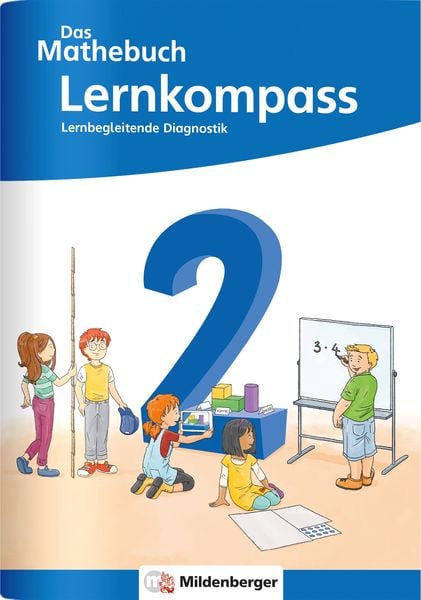 Das Mathebuch 2 Neubearbeitung – Lernkompass, Geheftet von Cathrin Höfling,Ulrike Hufschmidt,Myriam Kolbe,Julia Michalke,Sebastian Walter,