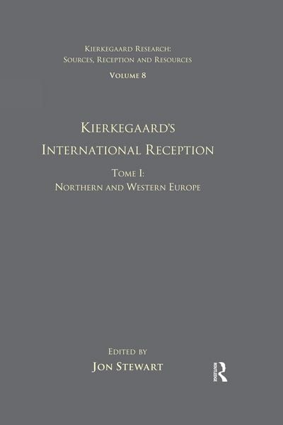 Produktbild: Volume 8, Tome I: Kierkegaard's International Reception - Northern and Western Europe