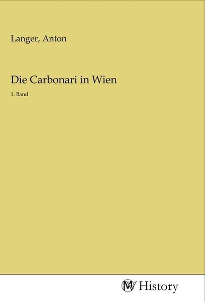 Produktbild: Die Carbonari in Wien