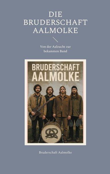 Produktbild: Die Bruderschaft Aalmolke
