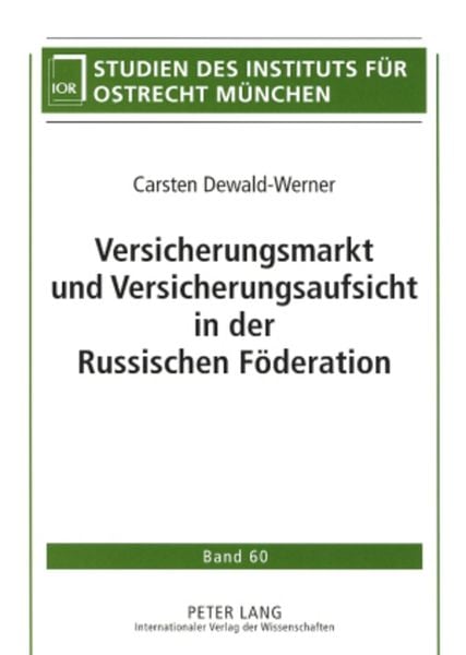 Produktbild: Versicherungsmarkt und Versicherungsaufsicht in der Russischen F&ouml;deration