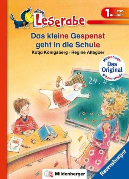 Leserabe - mit Mildenberger Silbenmethode - Das kleine Gespenst geht in die Schule