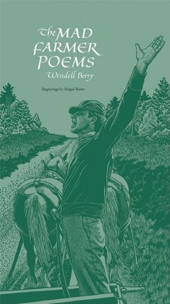 Produktbild: The Mad Farmer Poems