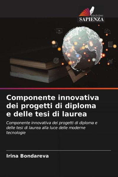 Produktbild: Componente innovativa dei progetti di diploma e delle tesi di laurea