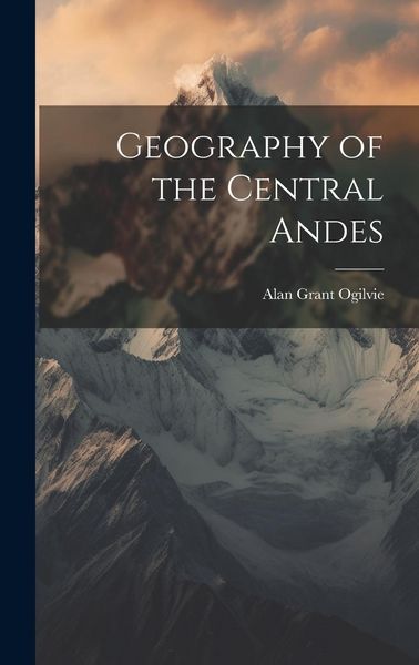 Produktbild: Geography of the Central Andes