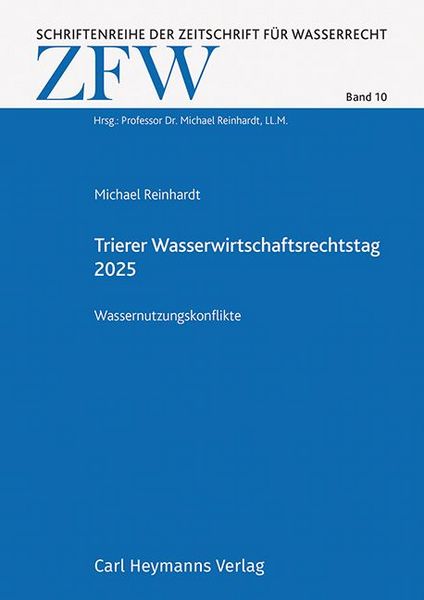 Produktbild: Trierer Wasserwirtschaftsrechtstag 2025 (ZFW 10)