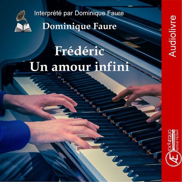 Frédéric Un amour infini - Dominique Faure, Audio, 9791038810358
