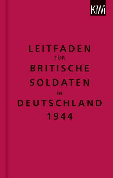 Leitfaden für britische Soldaten in Deutschland 1944