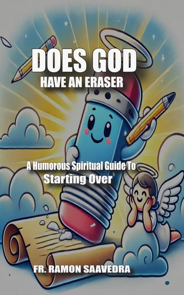 Produktbild: Does God Have an Eraser? A Humorous Spiritual Guide to Starting Over