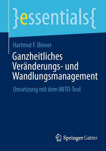 Produktbild: Ganzheitliches Ver&auml;nderungs- und Wandlungsmanagement