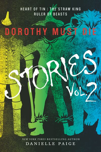 Produktbild: Dorothy Must Die Stories Volume 2