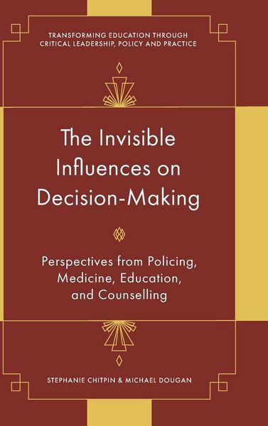 Produktbild: The Invisible Influences on Decision-Making