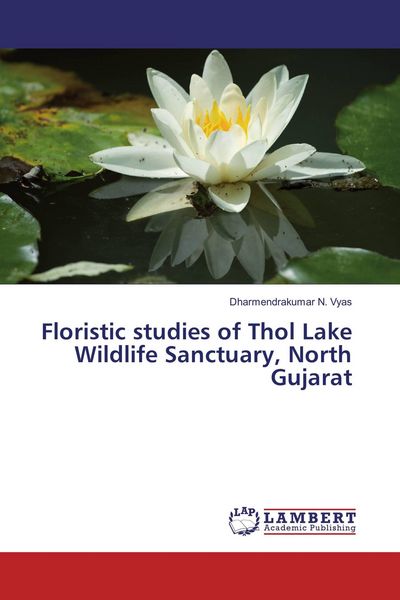 Produktbild: Floristic studies of Thol Lake Wildlife Sanctuary, North Gujarat