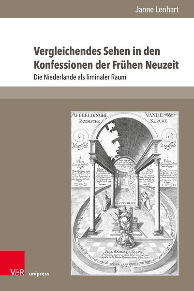 Produktbild: Vergleichendes&nbsp;Sehen&nbsp;in&nbsp;den&nbsp;Konfessionen&nbsp;der&nbsp;Fr&uuml;hen&nbsp;Neuzeit