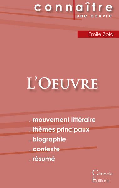 Produktbild: Fiche de lecture L'Oeuvre de &Eacute;mile Zola (Analyse litt&eacute;raire de r&eacute;f&eacute;rence et r&eacute;sum&eacute; complet)