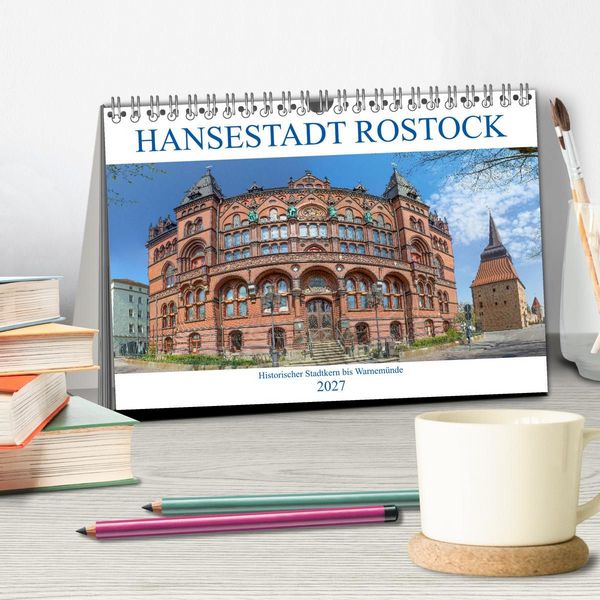 Produktbild: Hansestadt Rostock Historischer Stadtkern bis Warnem&uuml;nde (Tischkalender 2027 DIN A5 quer), CALVENDO Monatskalender
