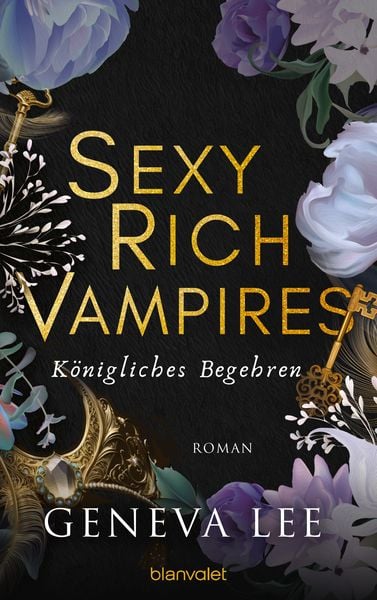 Sexy Rich Vampires - Königliches Begehren, Taschenbuch von Geneva Lee, Blanvalet, 978-3-7341-6415-6
