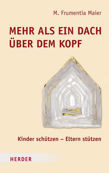 Produktbild: Mehr als ein Dach &uuml;ber dem Kopf