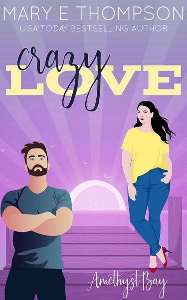 Produktbild: Crazy Love (Amethyst Bay, #1)