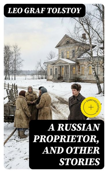 Produktbild: A Russian Proprietor, and Other Stories