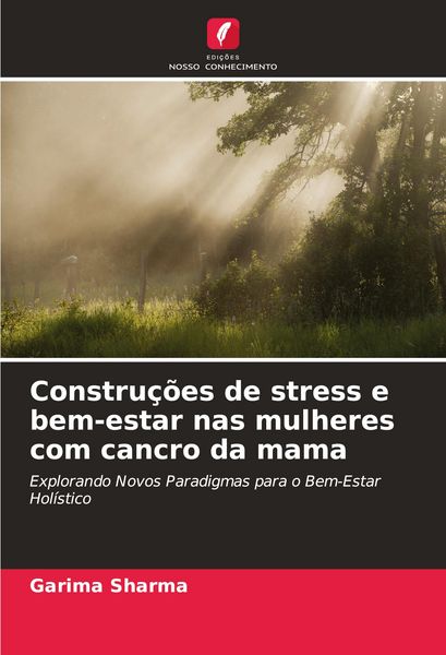 Produktbild: Constru&ccedil;&otilde;es de stress e bem-estar nas mulheres com cancro da mama