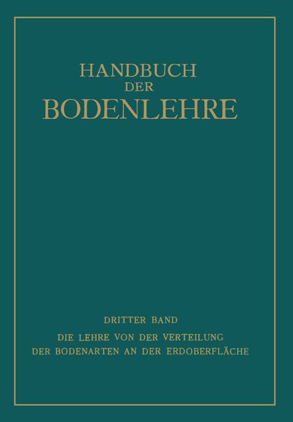 Produktbild: Die Lehre von der Verteilung der Bodenarten an der Erdoberfl&auml;che