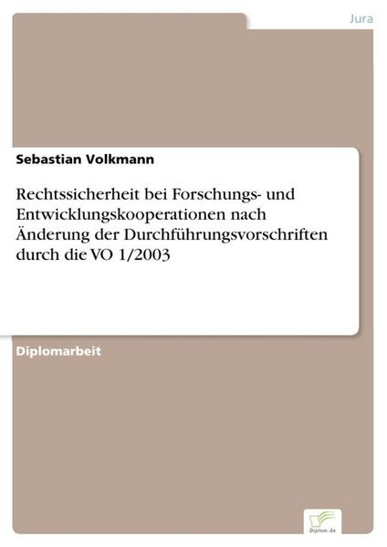 Produktbild: Rechtssicherheit bei Forschungs- und Entwicklungskooperationen nach &Auml;nderung der Durchf&uuml;hrungsvorschriften durch die VO 1/2003