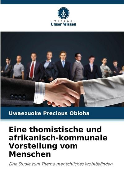 Produktbild: Eine thomistische und afrikanisch-kommunale Vorstellung vom Menschen