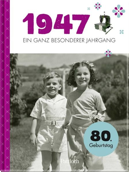 Produktbild: 1947 - Ein ganz besonderer Jahrgang