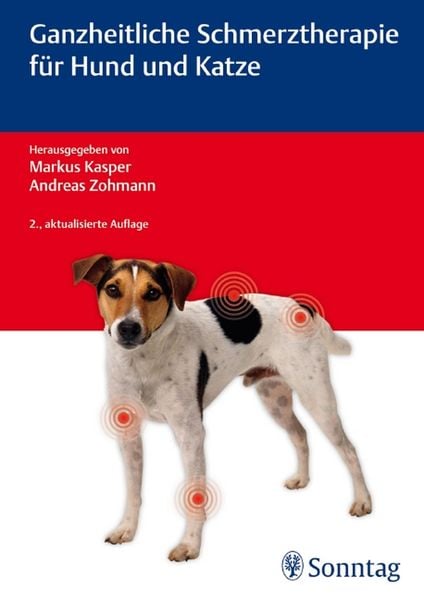 Produktbild: Ganzheitliche Schmerztherapie f&uuml;r Hund und Katze