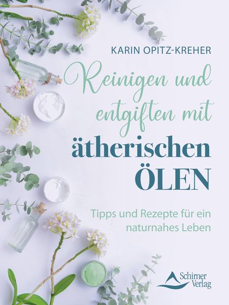 Produktbild: Reinigen und entgiften mit &auml;therischen &Ouml;len