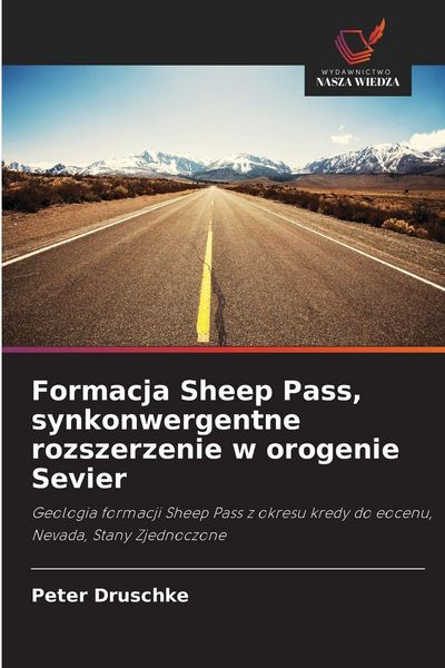 Produktbild: Formacja Sheep Pass, synkonwergentne rozszerzenie w orogenie Sevier