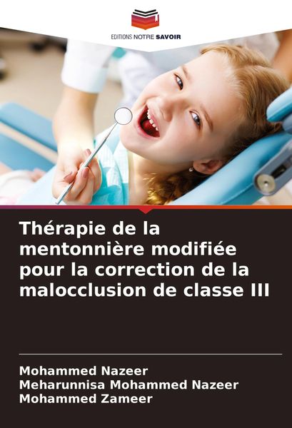 Produktbild: Th&eacute;rapie de la mentonni&egrave;re modifi&eacute;e pour la correction de la malocclusion de classe III