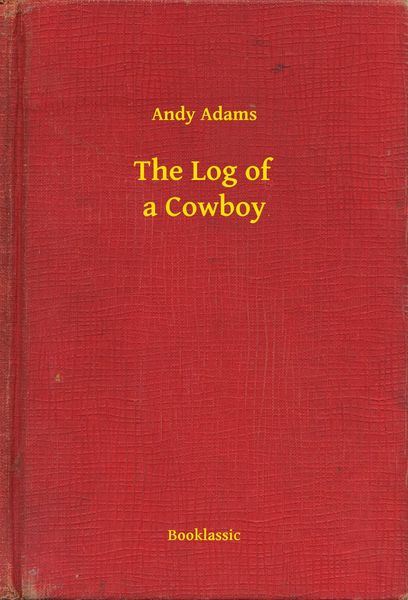 Produktbild: The Log of a Cowboy