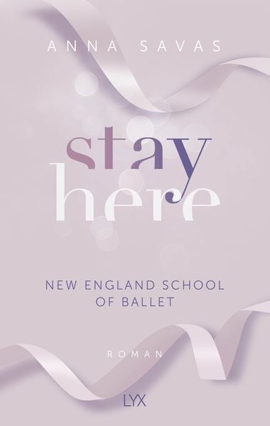 Produktbild: Stay Here - New England School of Ballet