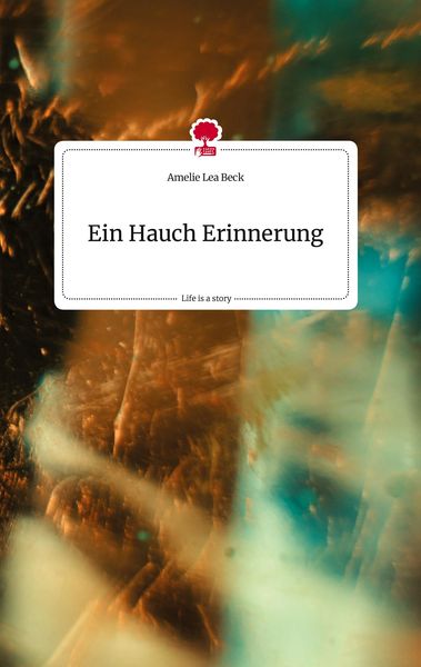 Produktbild: Ein Hauch Erinnerung. Life is a Story - story.one